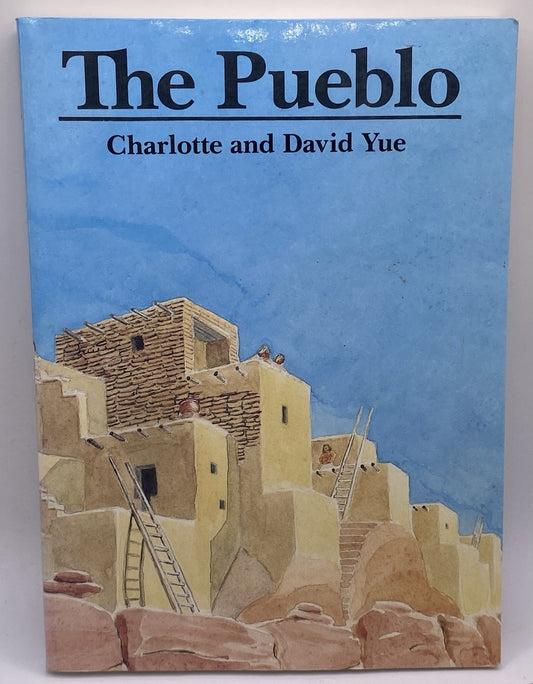 Pueblo by Charlotte Yue (1990, Trade Paperback)