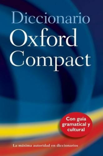Diccionario Oxford Compact by Jane Horwood (2004, Hardcover, Revised edition)